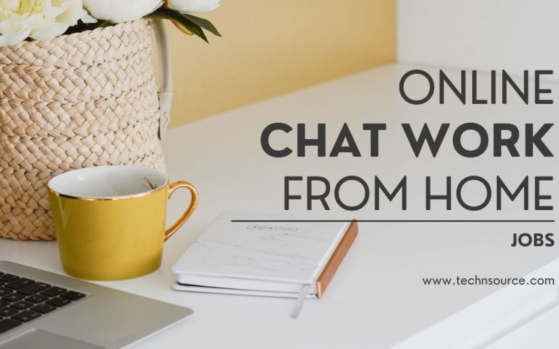 online chat work from home jobs